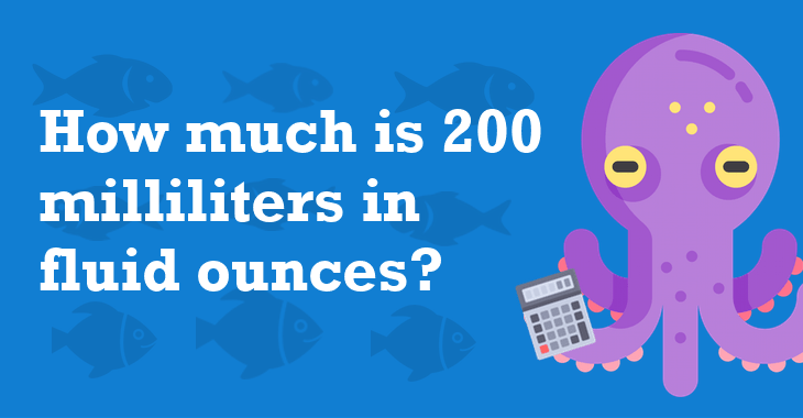 200 Milliliters In Fluid ounces - How Many Fluid ounces Is ...