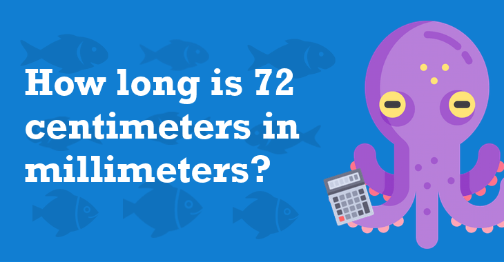 72-centimeters-in-millimeters-how-many-millimeters-is-72-centimeters